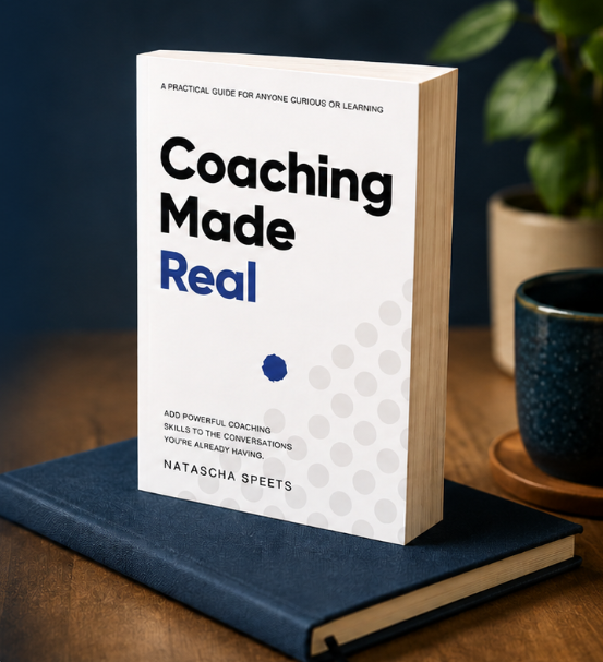 Coaching, Made Real — signed paperback by Natascha Speets